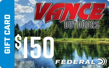 VANCE OUTDOORS $150 GIFT CARD