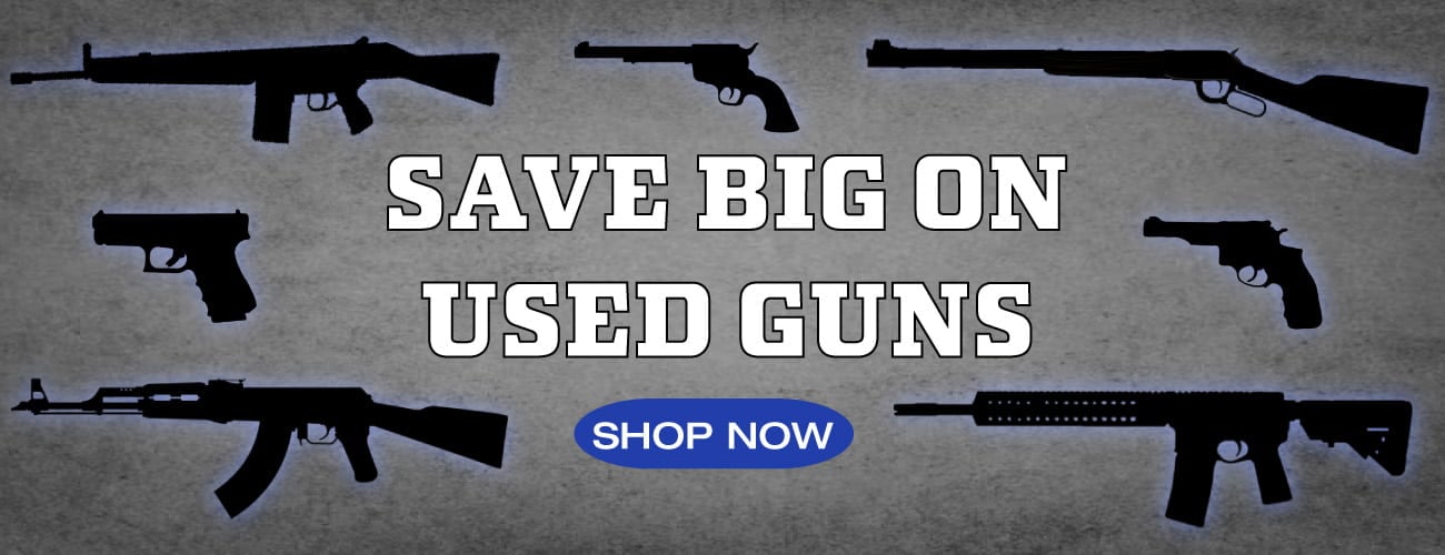 Save Big On Used Guns