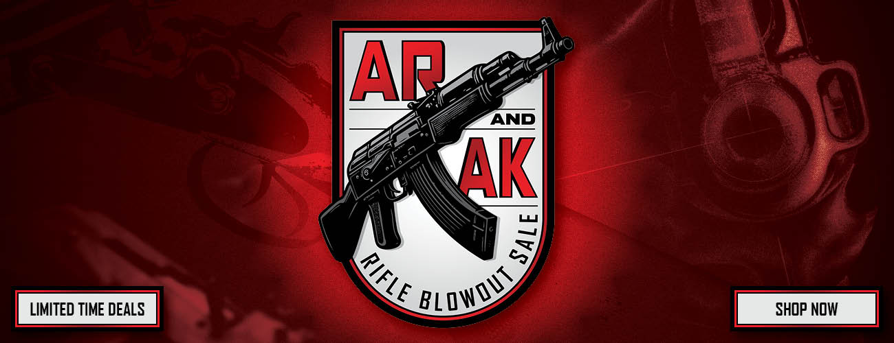 AR/AK Rifle Blowout Sale