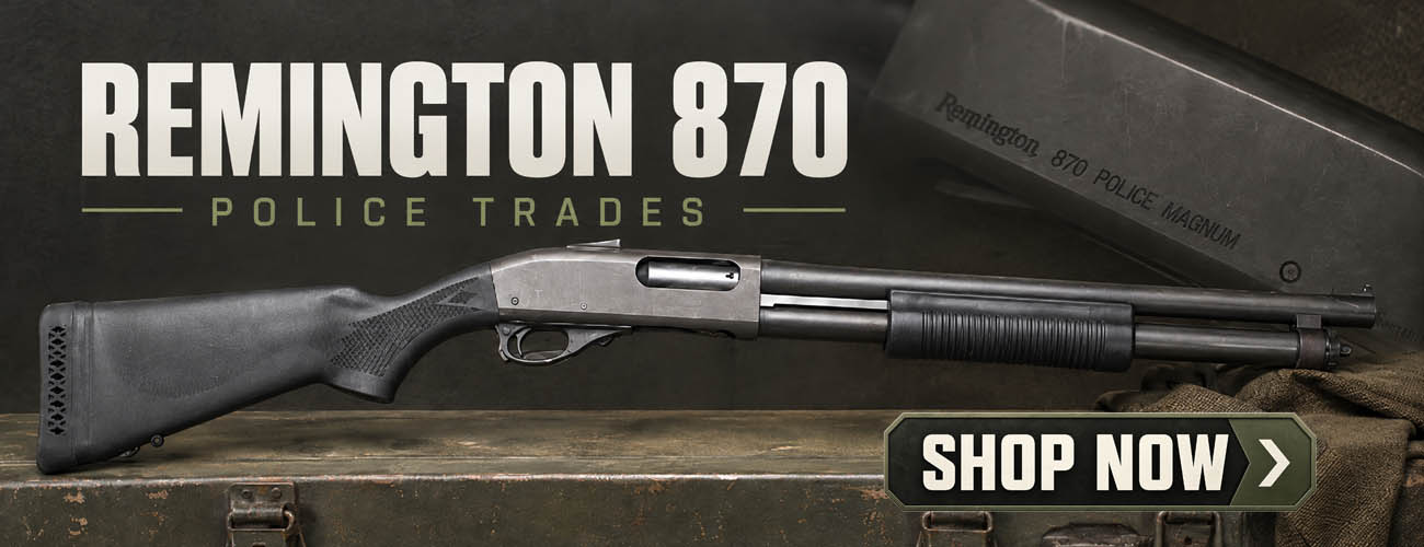 Remington 870 Police Trade-ins