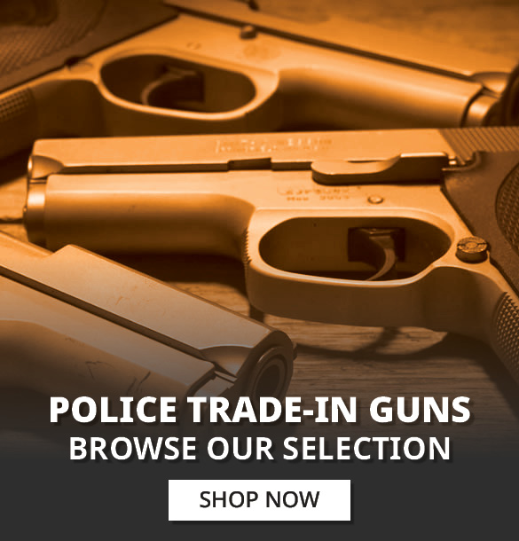 Used Guns and Police Trade In Pistols