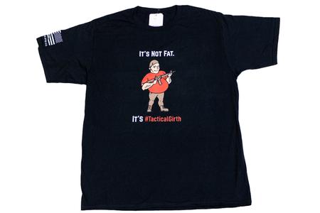 ITS NOT FAT, ITS TACTCAL GIRTH SS TEE