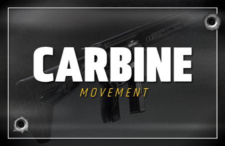 CARBINE: MOVEMENT