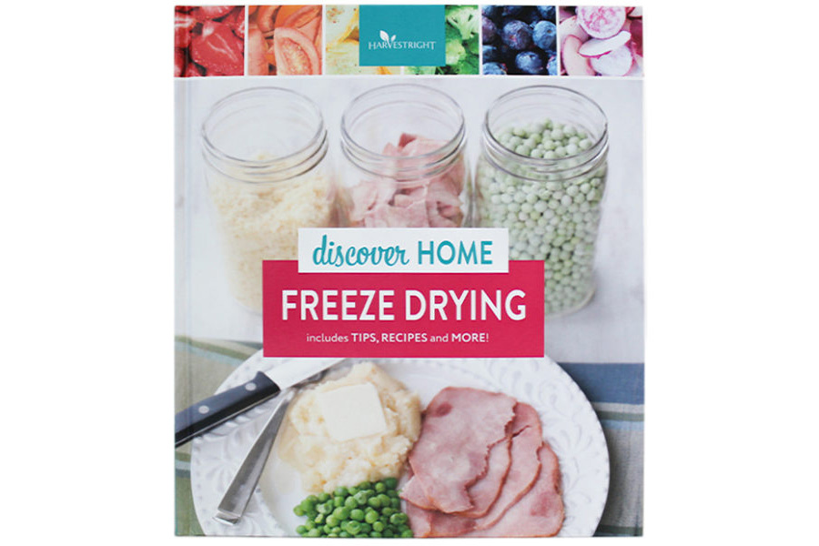 HARVEST RIGHT RECIPE BOOK DISCOVER HOME FREEZE DRYING