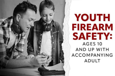 YOUTH FIREARM SAFETY