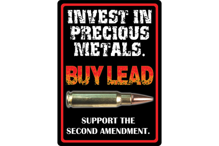 INVEST IN PRECIOUS METAL TIN SIGN