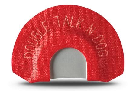 DOUBLE TALK-N DOG DIAPHRAGM CALL