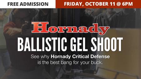 HORNADY BALLISTIC GEL SHOOT