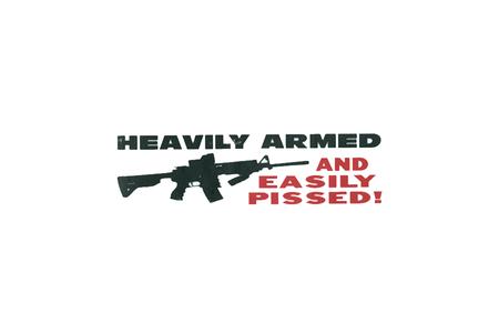 3X10 HEAVILY ARMED AND EASILY PISSED VINYL STICKER